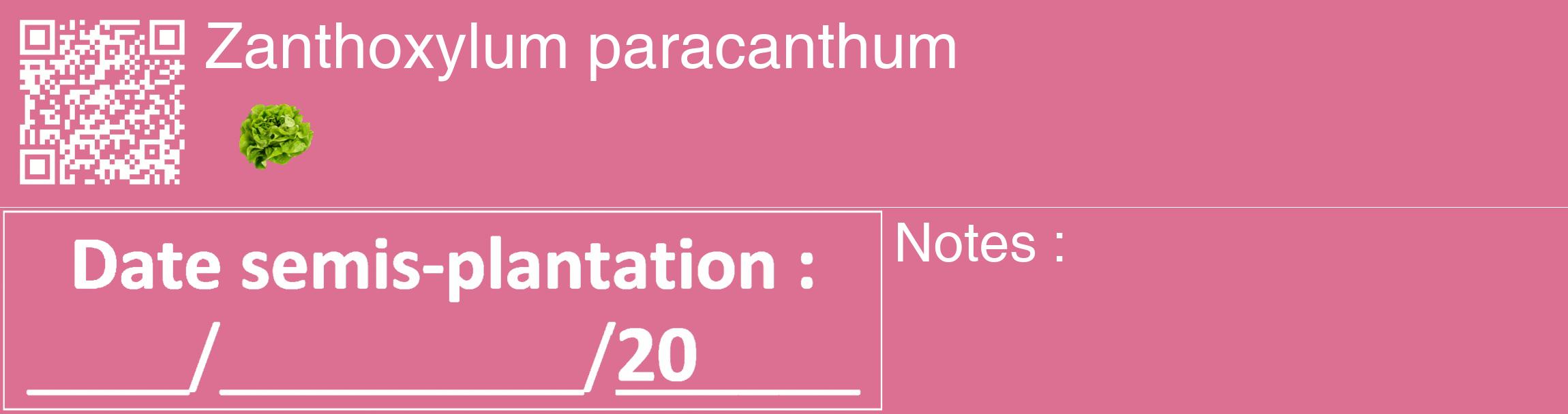 Étiquette de : Zanthoxylum paracanthum - format c - style blanche44_basique_basiquehel avec qrcode et comestibilité simplifiée