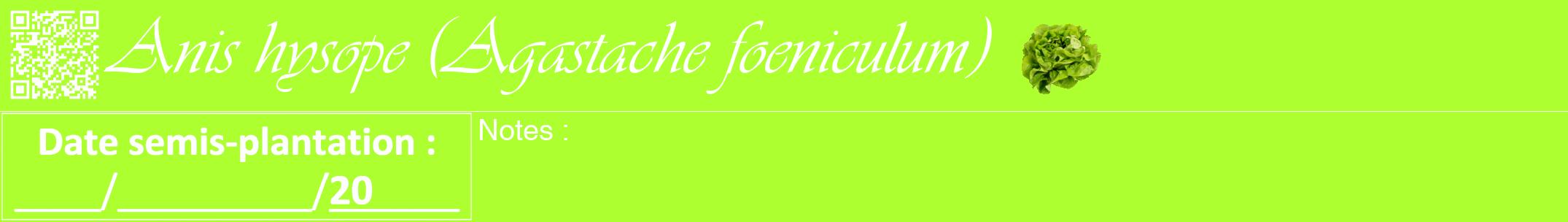 Étiquette de : Agastache foeniculum - format a - style blanche17viv avec qrcode et comestibilité simplifiée