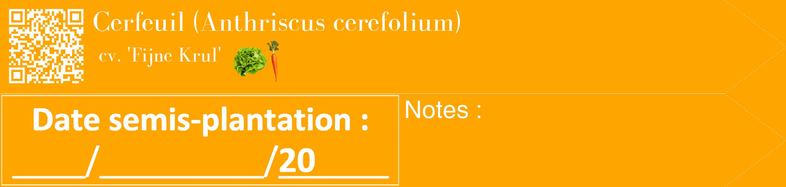 Étiquette de : Anthriscus cerefolium cv. 'Fijne Krul' - format c - style blanche22_simple_simplebod avec qrcode et comestibilité simplifiée