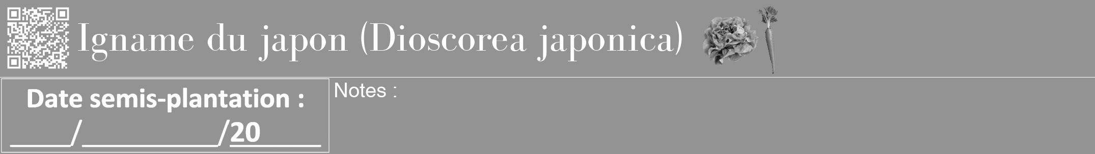 Étiquette de : Dioscorea japonica - format a - style blanche44bod avec qrcode et comestibilité simplifiée