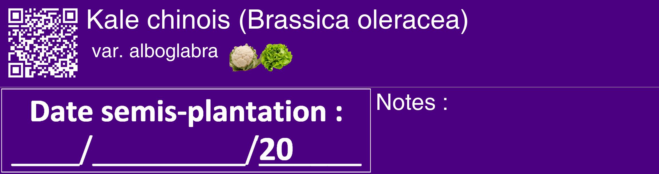 Étiquette de : Brassica oleracea var. alboglabra - format c - style blanche47_basique_basiquehel avec qrcode et comestibilité simplifiée
