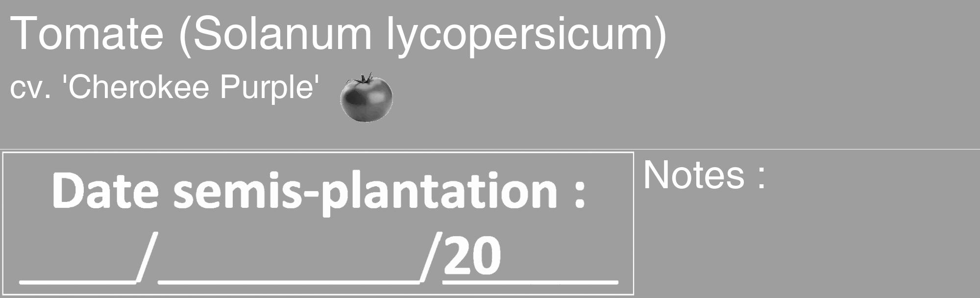 Étiquette de : Solanum lycopersicum cv. 'Cherokee Purple' - format c - style blanche23_basique_basiquehel avec comestibilité simplifiée