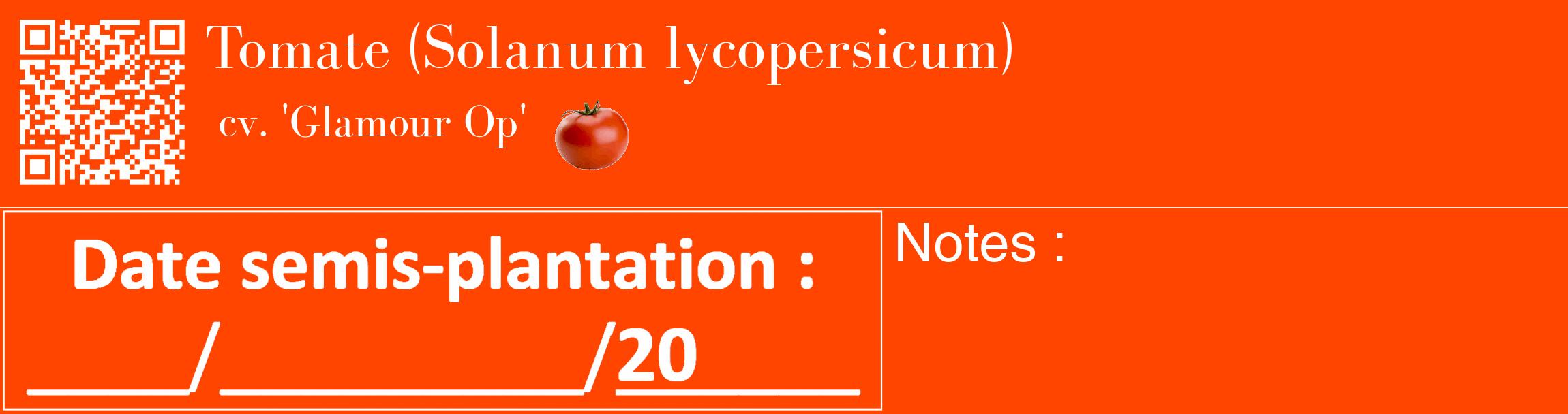 Étiquette de : Solanum lycopersicum cv. 'Glamour Op' - format c - style blanche26_basique_basiquebod avec qrcode et comestibilité simplifiée