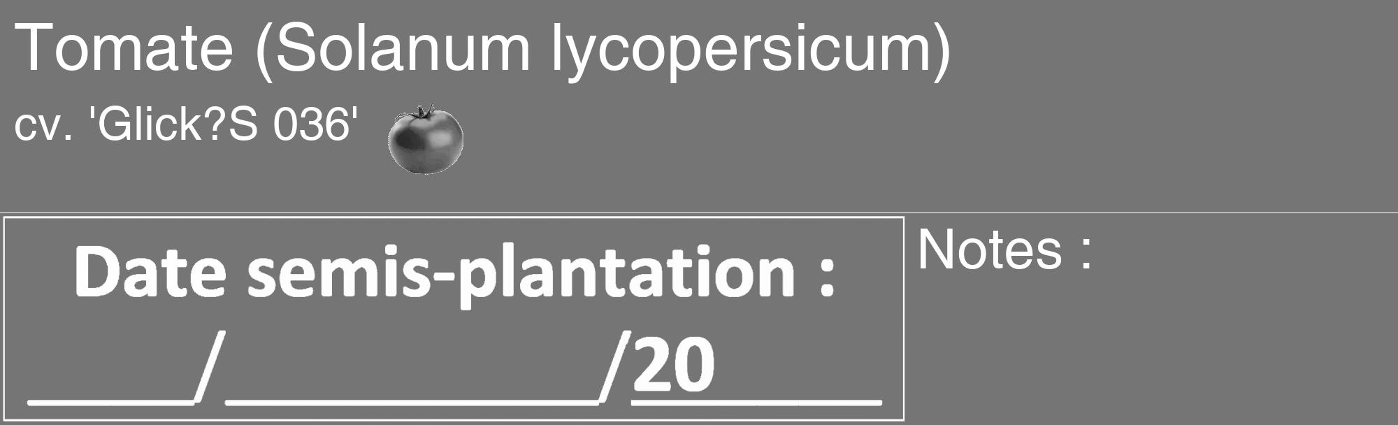 Étiquette de : Solanum lycopersicum cv. 'Glick?S 036' - format c - style blanche5basique_basique_basiquehel avec comestibilité simplifiée
