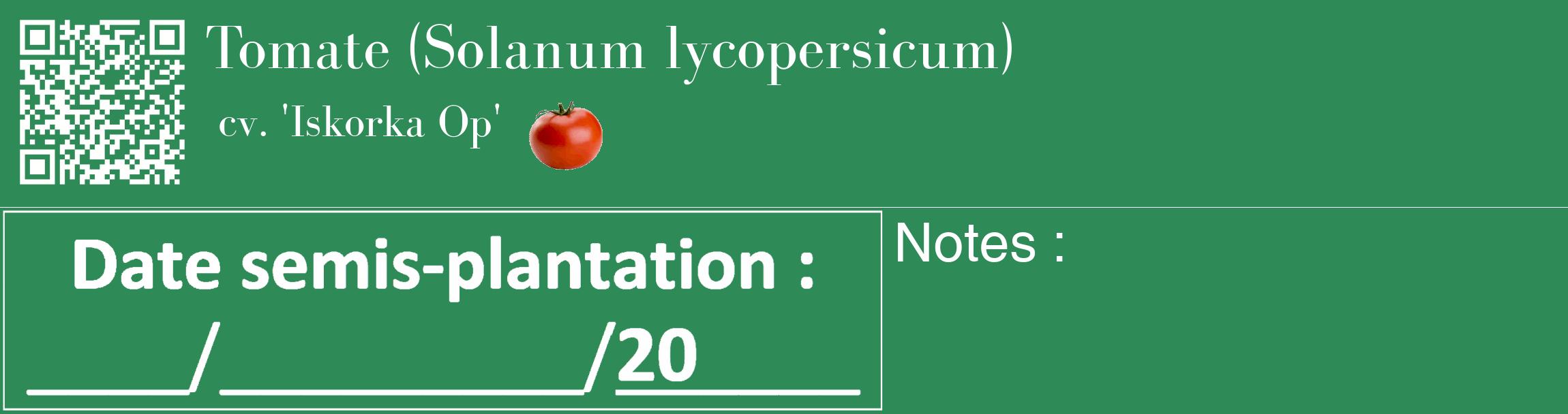 Étiquette de : Solanum lycopersicum cv. 'Iskorka Op' - format c - style blanche11_basique_basiquebod avec qrcode et comestibilité simplifiée