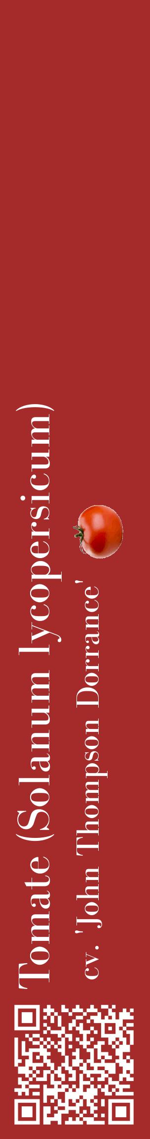 Étiquette de : Solanum lycopersicum cv. 'John Thompson Dorrance' - format c - style blanche33_basiquebod avec qrcode et comestibilité simplifiée