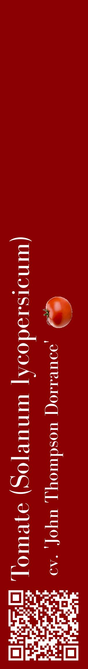 Étiquette de : Solanum lycopersicum cv. 'John Thompson Dorrance' - format c - style blanche34_basiquebod avec qrcode et comestibilité simplifiée