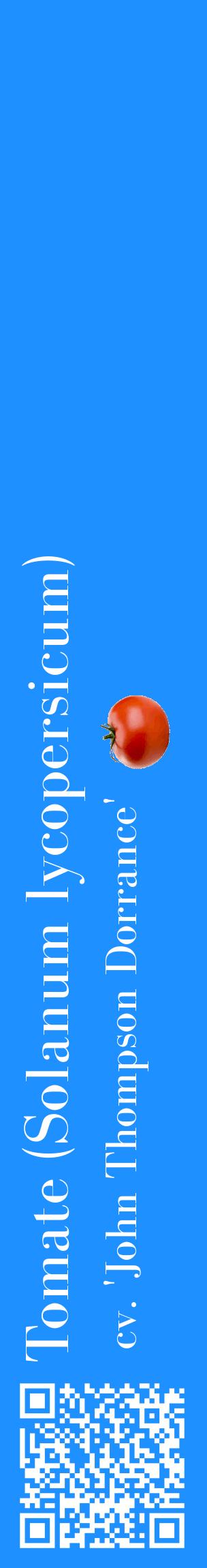 Étiquette de : Solanum lycopersicum cv. 'John Thompson Dorrance' - format c - style blanche3_basiquebod avec qrcode et comestibilité simplifiée