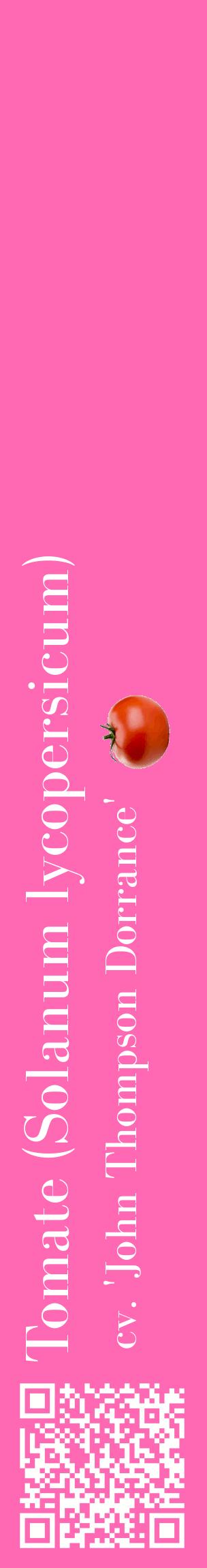 Étiquette de : Solanum lycopersicum cv. 'John Thompson Dorrance' - format c - style blanche42_basiquebod avec qrcode et comestibilité simplifiée