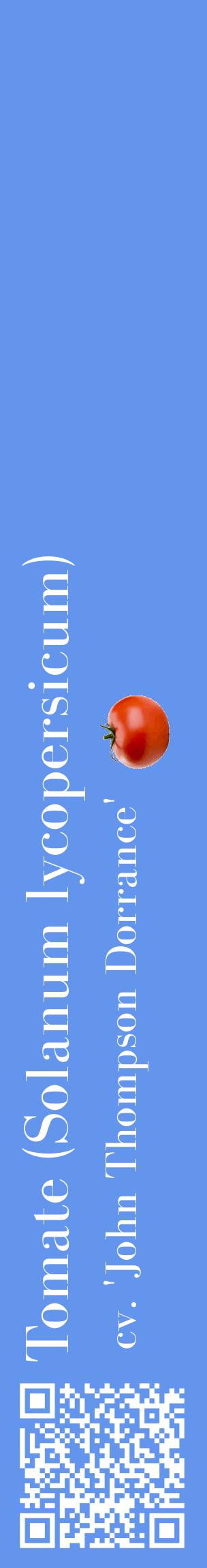 Étiquette de : Solanum lycopersicum cv. 'John Thompson Dorrance' - format c - style blanche4_basiquebod avec qrcode et comestibilité simplifiée