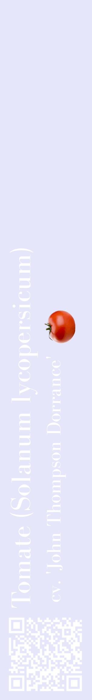 Étiquette de : Solanum lycopersicum cv. 'John Thompson Dorrance' - format c - style blanche55_basiquebod avec qrcode et comestibilité simplifiée