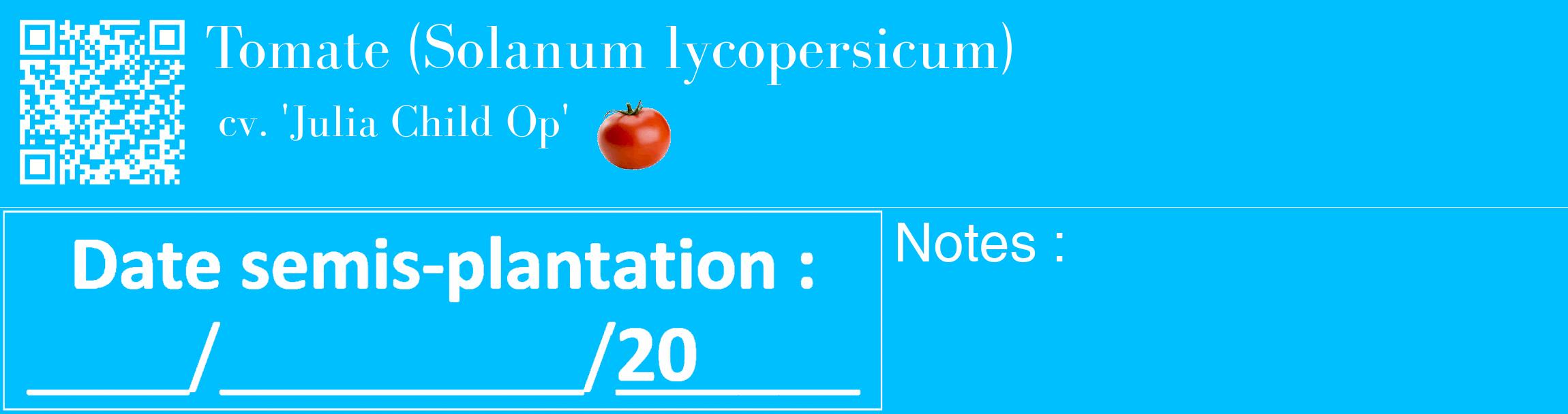 Étiquette de : Solanum lycopersicum cv. 'Julia Child Op' - format c - style blanche2basique_basique_basiquebod avec qrcode et comestibilité simplifiée