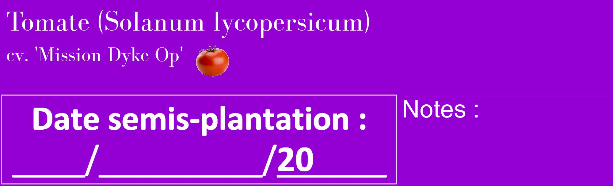 Étiquette de : Solanum lycopersicum cv. 'Mission Dyke Op' - format c - style blanche48_basique_basiquebod avec comestibilité simplifiée