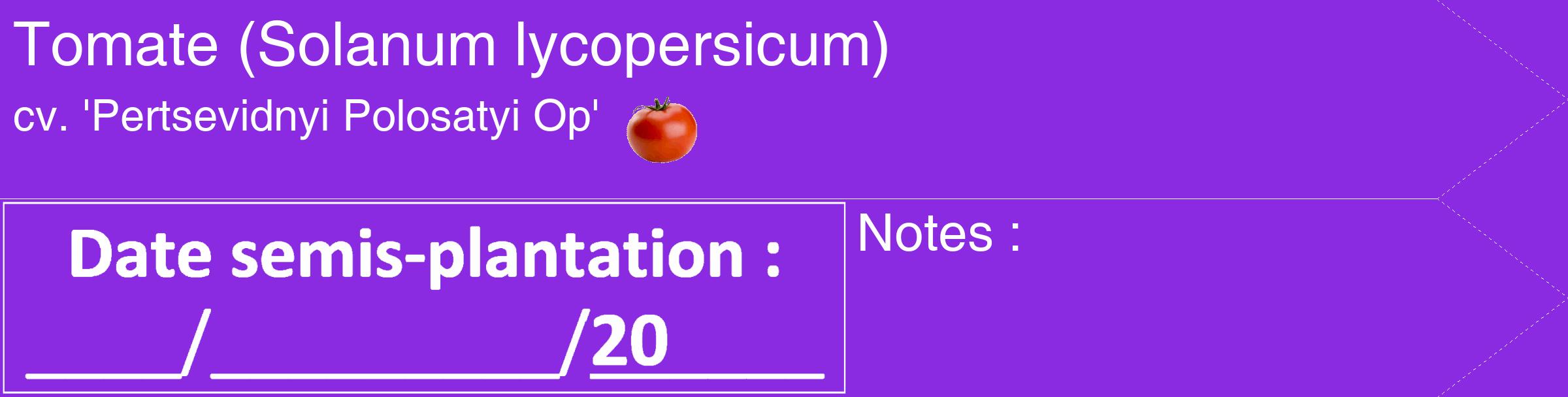 Étiquette de : Solanum lycopersicum cv. 'Pertsevidnyi Polosatyi Op' - format c - style blanche49_simple_simplehel avec comestibilité simplifiée