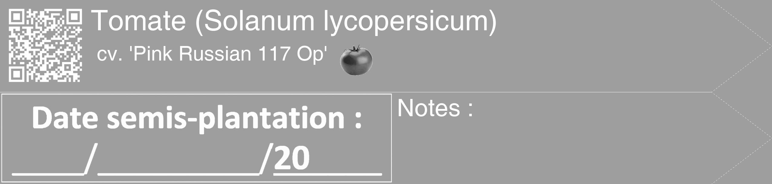 Étiquette de : Solanum lycopersicum cv. 'Pink Russian 117 Op' - format c - style blanche42_simple_simplehel avec qrcode et comestibilité simplifiée