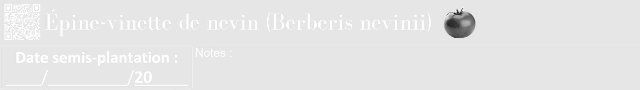 Étiquette de : Berberis nevinii - format a - style blanche18bod avec qrcode et comestibilité simplifiée