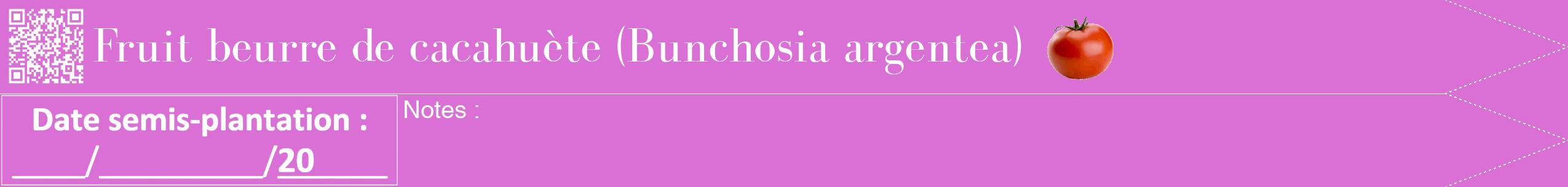 Étiquette de : Bunchosia argentea - format b - style blanche52bod avec qrcode et comestibilité simplifiée