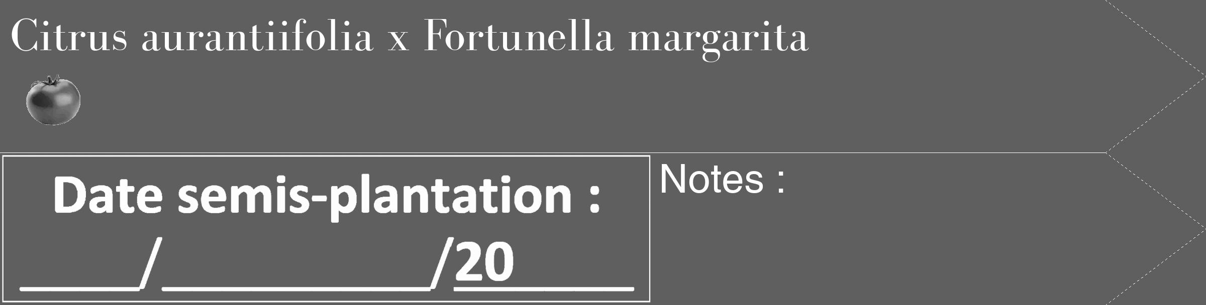 Étiquette de : Citrus aurantiifolia x Fortunella margarita - format c - style blanche10_simple_simplebod avec comestibilité simplifiée