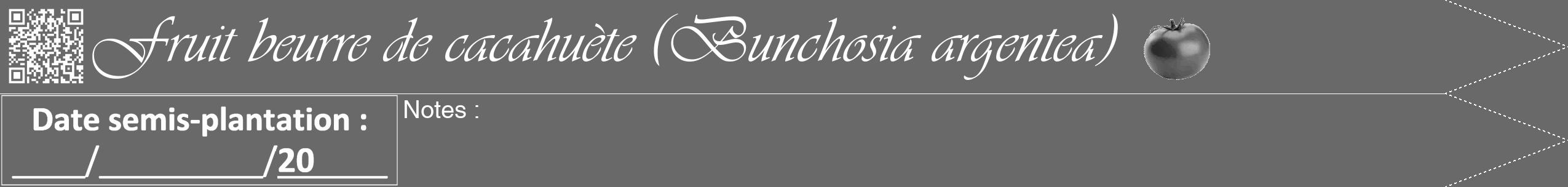 Étiquette de : Bunchosia argentea - format b - style blanche51viv avec qrcode et comestibilité simplifiée