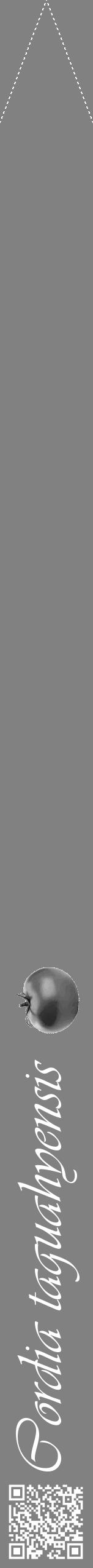 Étiquette de : Cordia taguahyensis - format b - style blanche50viv avec qrcode et comestibilité simplifiée - position verticale