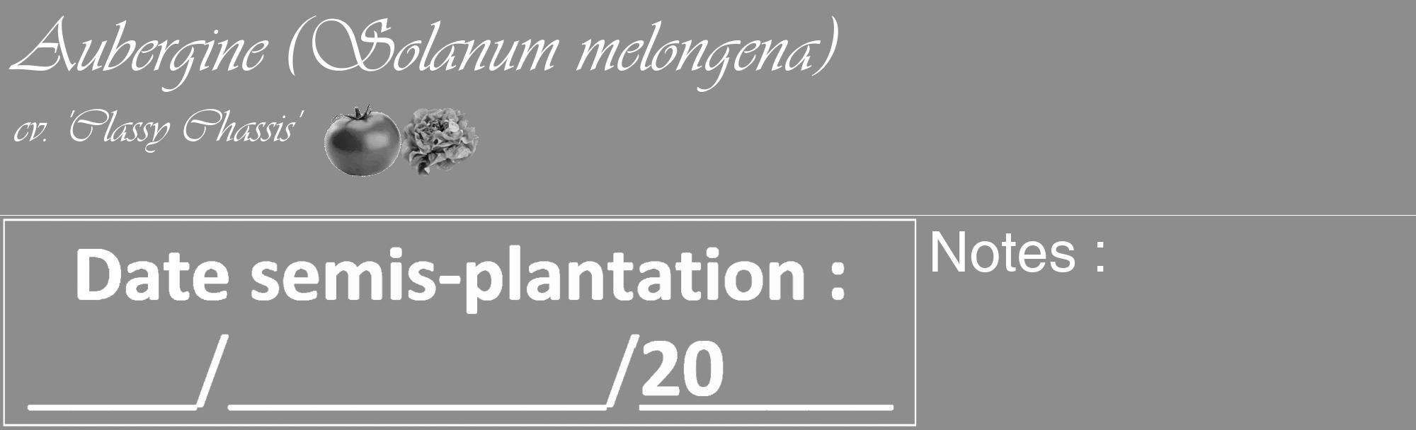 Étiquette de : Solanum melongena cv. 'Classy Chassis' - format c - style blanche2_basique_basiqueviv avec comestibilité simplifiée