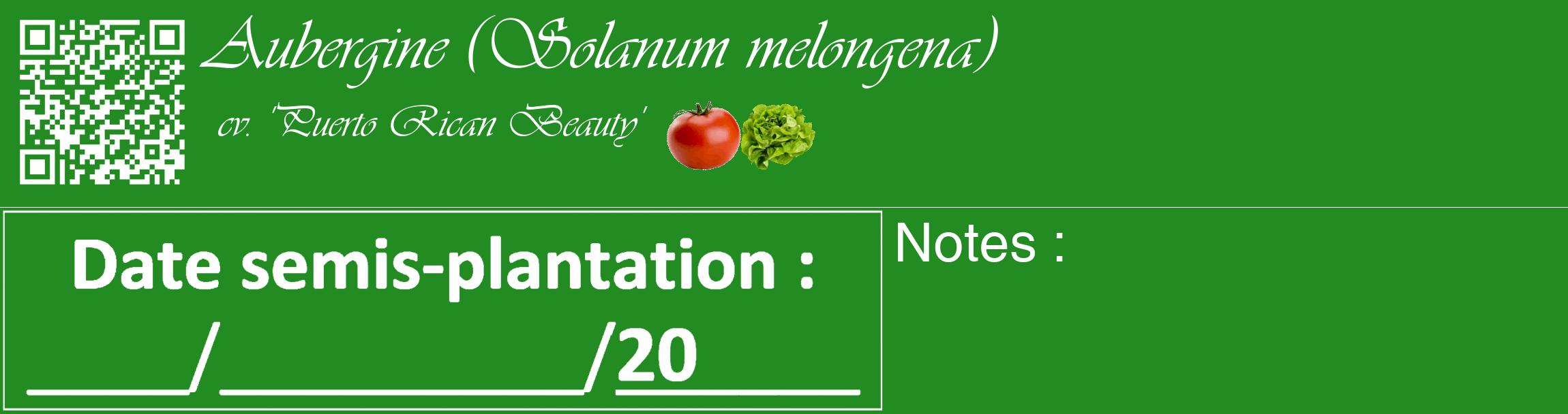 Étiquette de : Solanum melongena cv. 'Puerto Rican Beauty' - format c - style blanche10basique_basique_basiqueviv avec qrcode et comestibilité simplifiée
