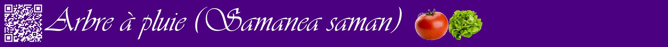 Étiquette de : Samanea saman - format a - style blanche47basiqueviv avec qrcode et comestibilité simplifiée