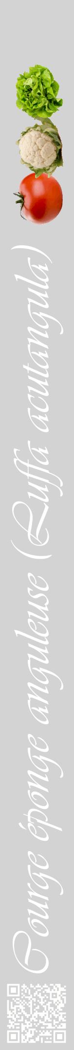 Étiquette de : Luffa acutangula - format a - style blanche56viv avec qrcode et comestibilité simplifiée