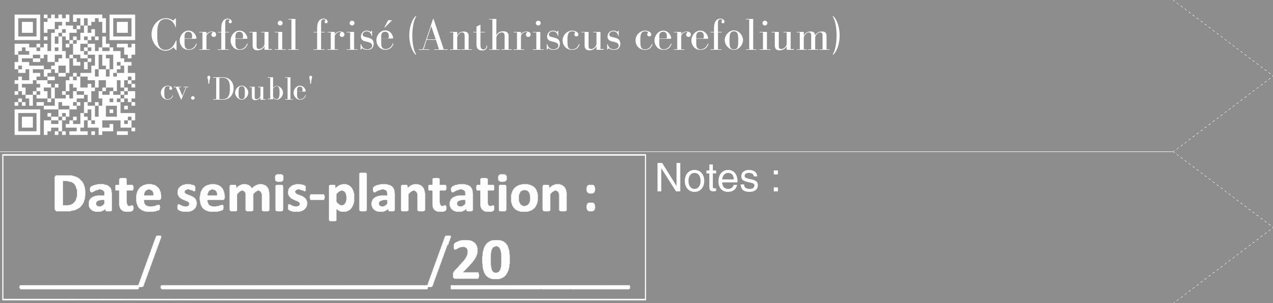 Étiquette de : Anthriscus cerefolium cv. 'Double' - format c - style blanche2_simple_simplebod avec qrcode et comestibilité