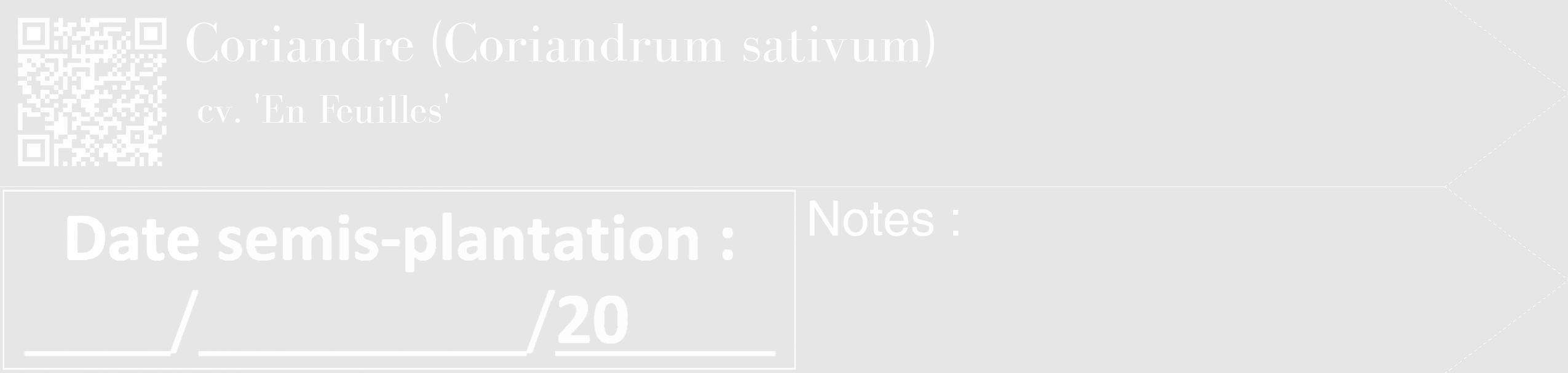 Étiquette de : Coriandrum sativum cv. 'En Feuilles' - format c - style blanche18_simple_simplebod avec qrcode et comestibilité