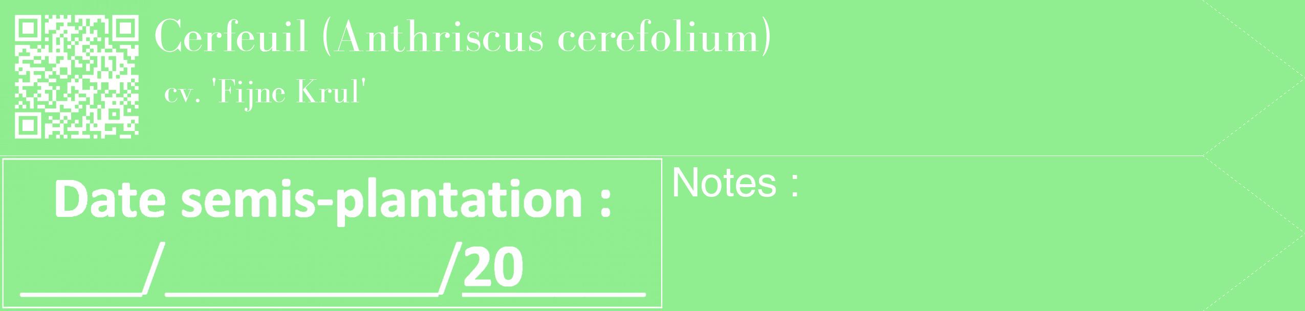 Étiquette de : Anthriscus cerefolium cv. 'Fijne Krul' - format c - style blanche15_simple_simplebod avec qrcode et comestibilité