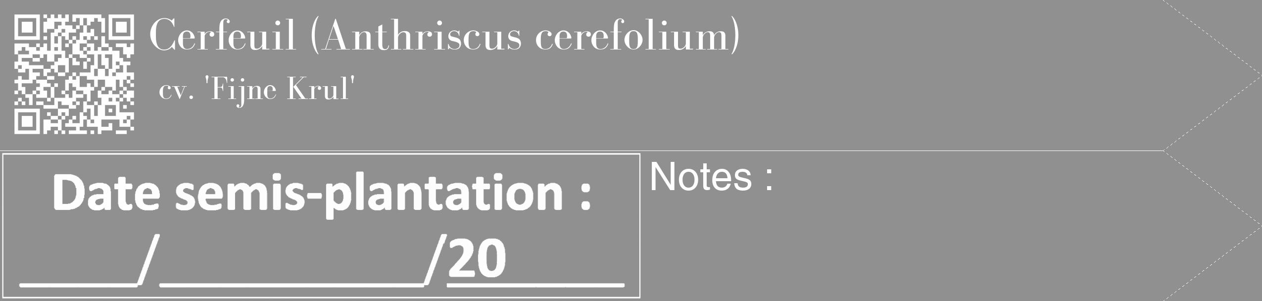 Étiquette de : Anthriscus cerefolium cv. 'Fijne Krul' - format c - style blanche4_simple_simplebod avec qrcode et comestibilité