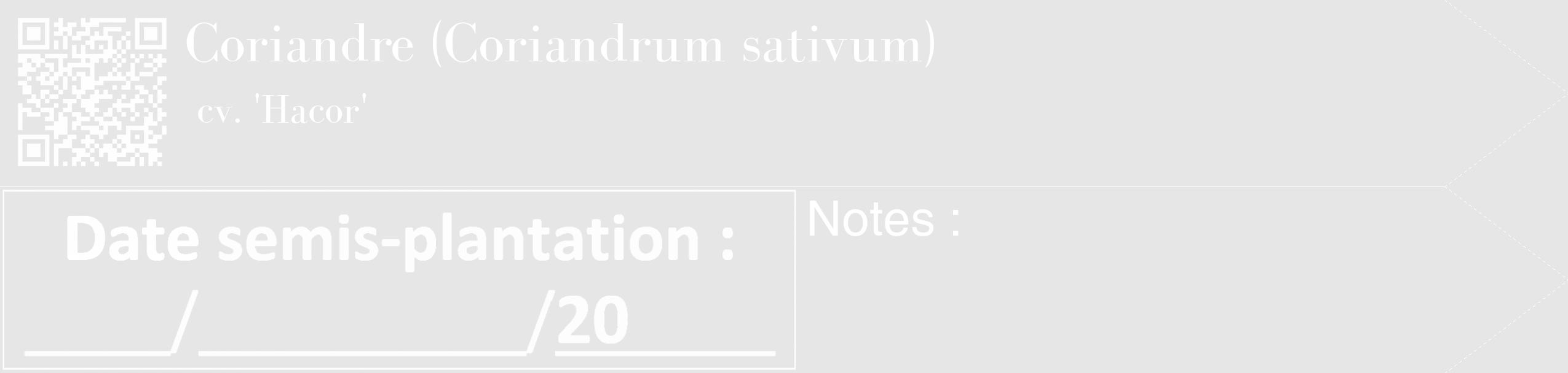 Étiquette de : Coriandrum sativum cv. 'Hacor' - format c - style blanche18_simple_simplebod avec qrcode et comestibilité