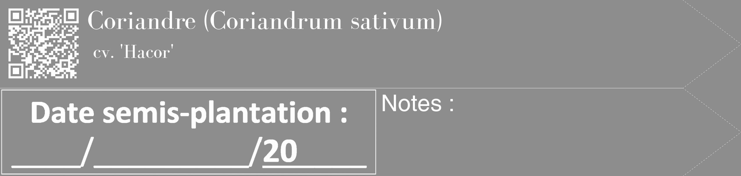 Étiquette de : Coriandrum sativum cv. 'Hacor' - format c - style blanche2_simple_simplebod avec qrcode et comestibilité