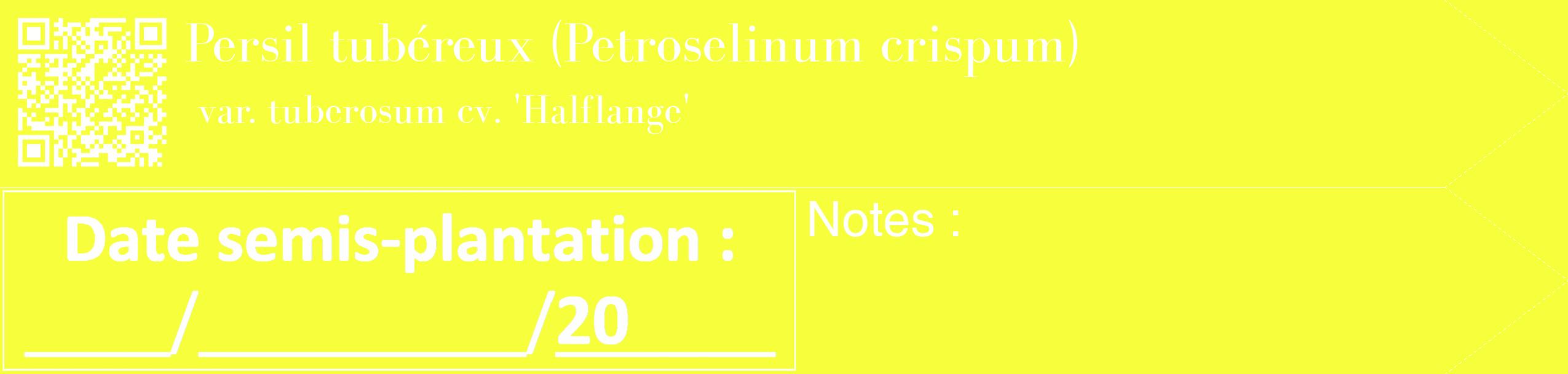 Étiquette de : Petroselinum crispum var. tuberosum cv. 'Halflange' - format c - style blanche18_simple_simplebod avec qrcode et comestibilité