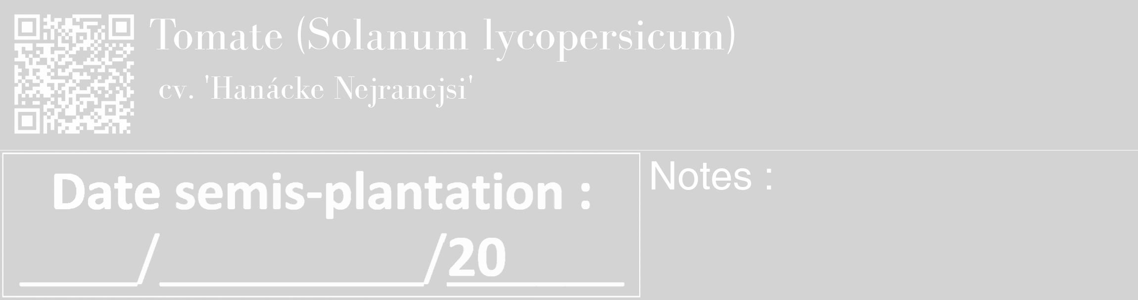 Étiquette de : Solanum lycopersicum cv. 'Hanácke Nejranejsi' - format c - style blanche56_basique_basiquebod avec qrcode et comestibilité