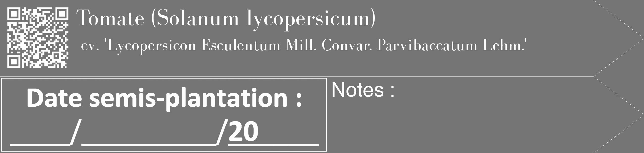 Étiquette de : Solanum lycopersicum cv. 'Lycopersicon Esculentum Mill. Convar. Parvibaccatum Lehm.' - format c - style blanche5_simple_simplebod avec qrcode et comestibilité