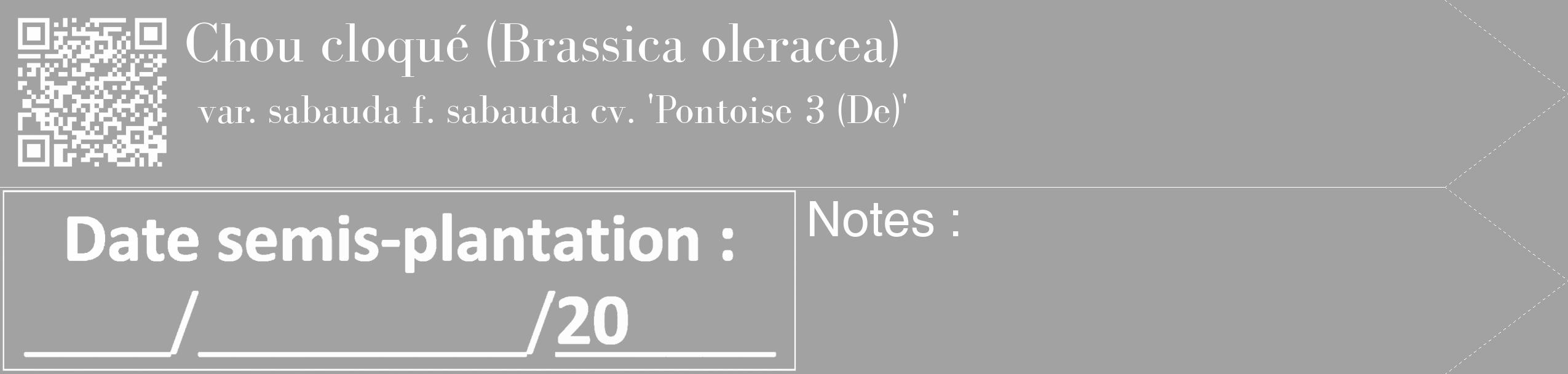 Étiquette de : Brassica oleracea var. sabauda f. sabauda cv. 'Pontoise 3 (De)' - format c - style blanche38_simple_simplebod avec qrcode et comestibilité