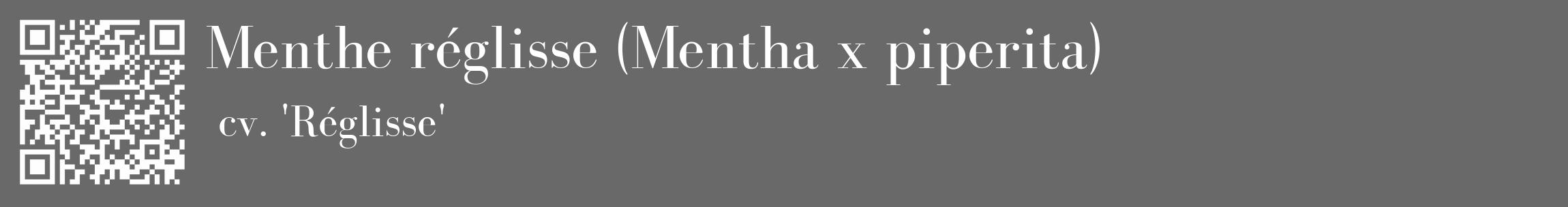 Étiquette de : Mentha x piperita cv. 'Réglisse' - format c - style blanche11_basique_basiquebod avec qrcode et comestibilité