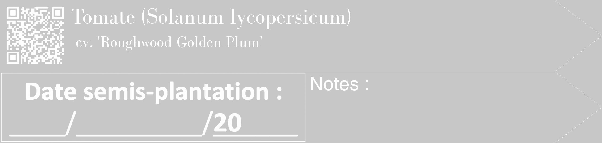 Étiquette de : Solanum lycopersicum cv. 'Roughwood Golden Plum' - format c - style blanche15_simple_simplebod avec qrcode et comestibilité