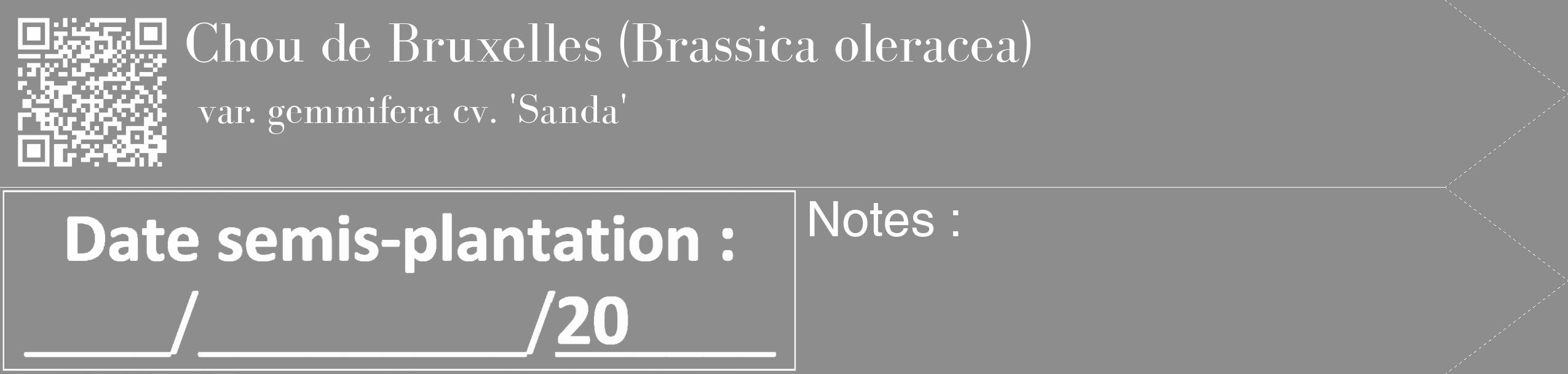 Étiquette de : Brassica oleracea var. gemmifera cv. 'Sanda' - format c - style blanche2_simple_simplebod avec qrcode et comestibilité
