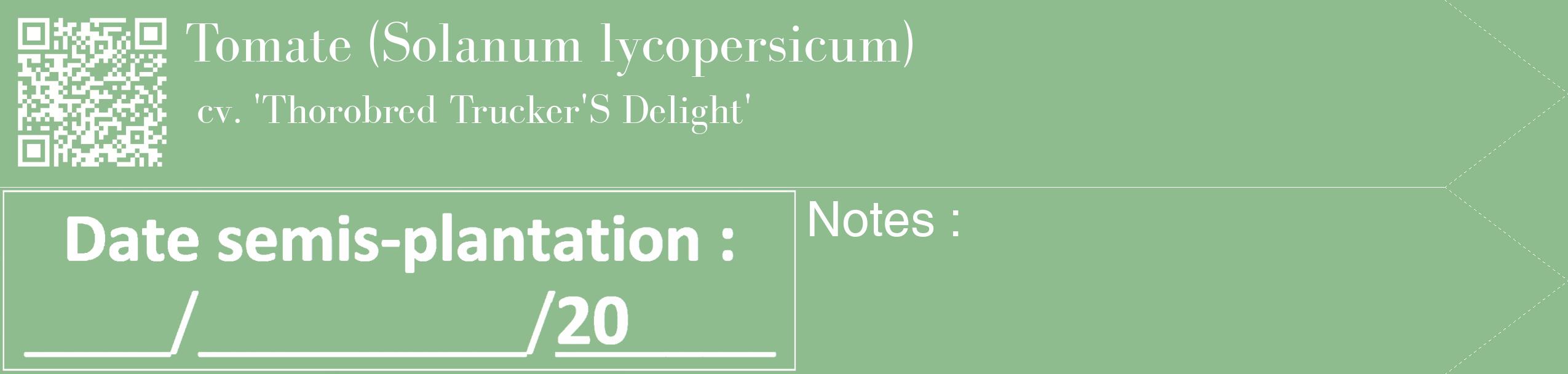 Étiquette de : Solanum lycopersicum cv. 'Thorobred Trucker'S Delight' - format c - style blanche13_simple_simplebod avec qrcode et comestibilité