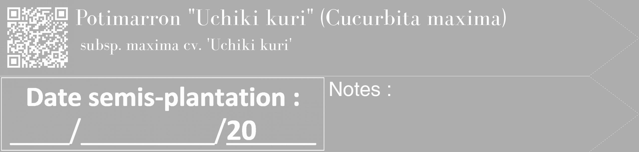 Étiquette de : Cucurbita maxima subsp. maxima cv. 'Uchiki kuri' - format c - style blanche22_simple_simplebod avec qrcode et comestibilité