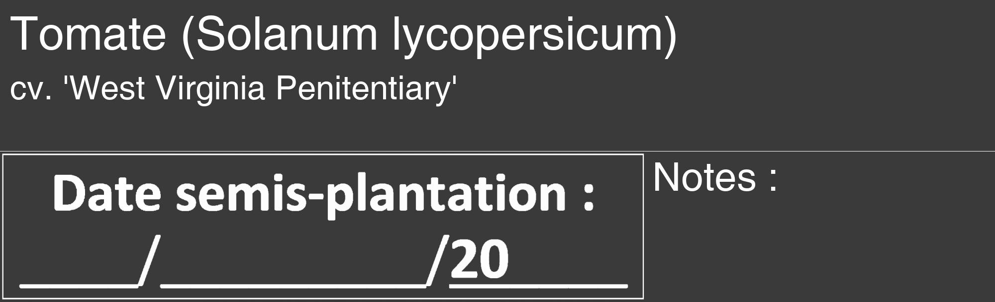Étiquette de : Solanum lycopersicum cv. 'West Virginia Penitentiary' - format c - style blanche8_basique_basiquehel avec comestibilité