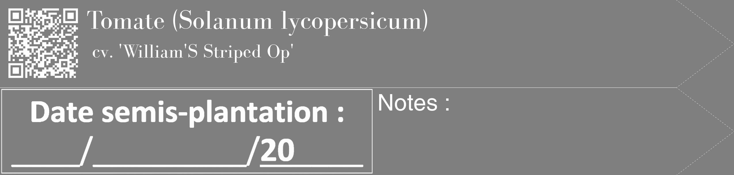 Étiquette de : Solanum lycopersicum cv. 'William'S Striped Op' - format c - style blanche31_simple_simplebod avec qrcode et comestibilité