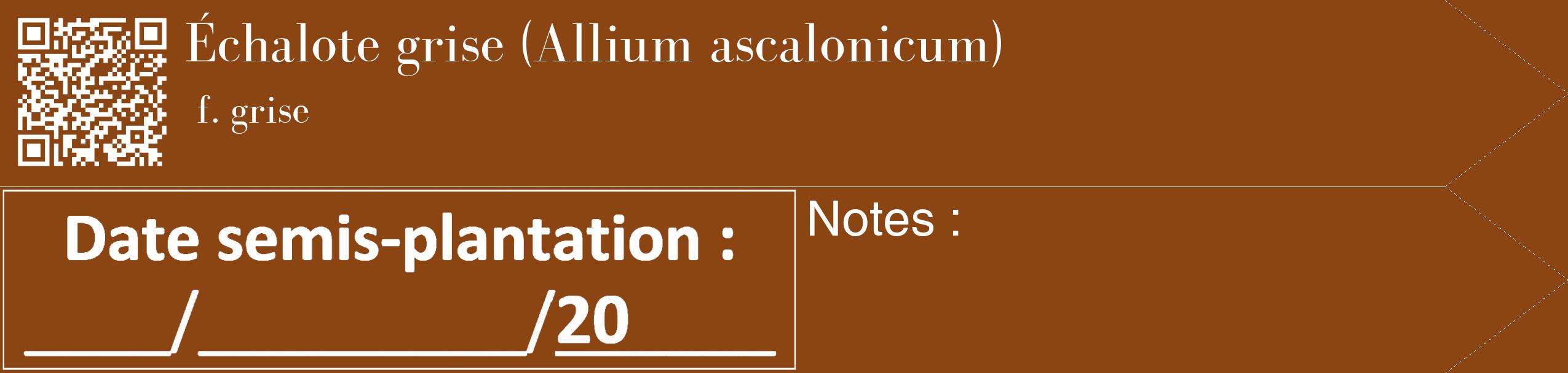 Étiquette de : Allium ascalonicum f. grise - format c - style blanche30_simple_simplebod avec qrcode et comestibilité