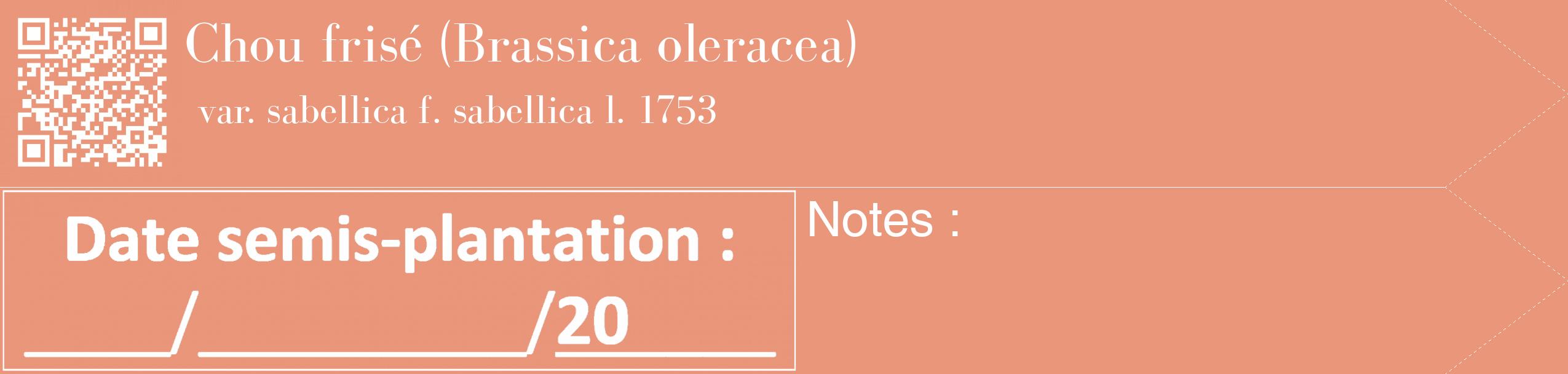 Étiquette de : Brassica oleracea var. sabellica f. sabellica l. 1753 - format c - style blanche37_simple_simplebod avec qrcode et comestibilité