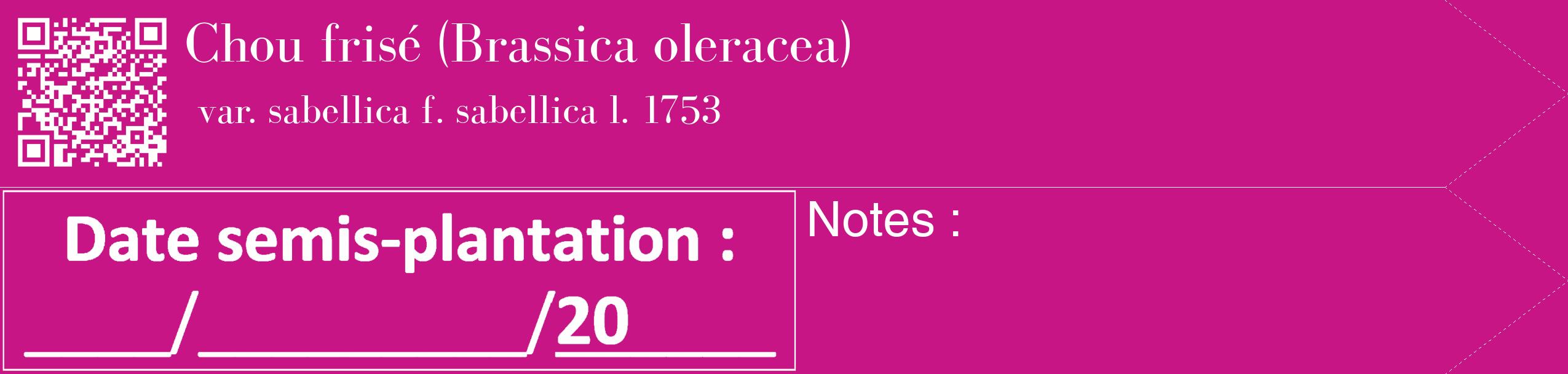 Étiquette de : Brassica oleracea var. sabellica f. sabellica l. 1753 - format c - style blanche45_simple_simplebod avec qrcode et comestibilité