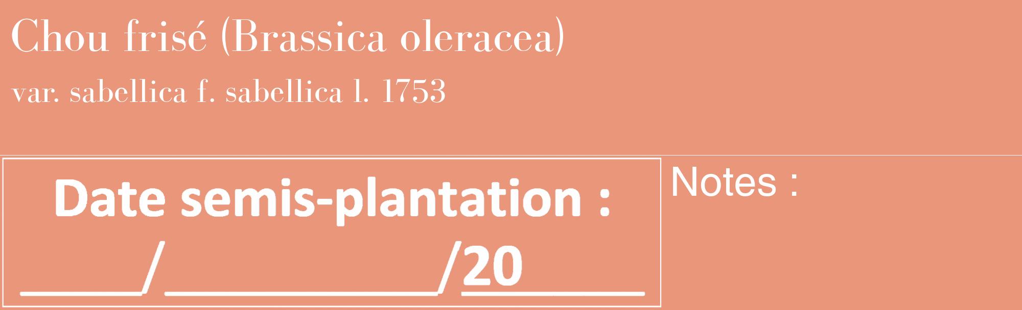 Étiquette de : Brassica oleracea var. sabellica f. sabellica l. 1753 - format c - style blanche37_basique_basiquebod avec comestibilité