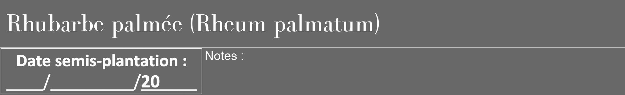 Étiquette de : Rheum palmatum - format a - style blanche43bod avec comestibilité